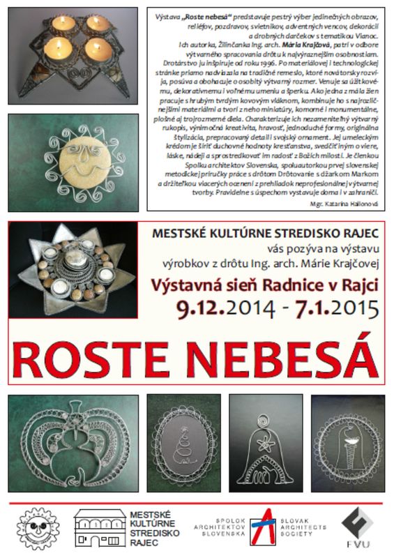 Vianočná autorská výstava: Roste nebesá... Sample Image